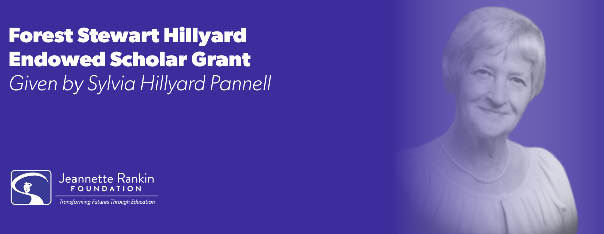 Forest Stewart Hillyard Endowed Scholar Grant